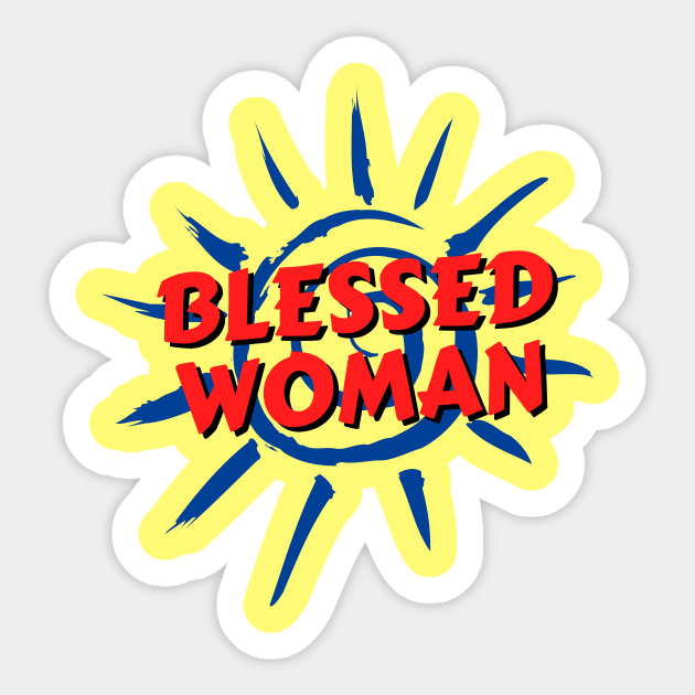 Blessed Woman | Christian Typography Sticker by All Things Gospel